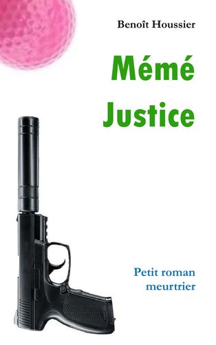 couverture du livre Mémé Justice